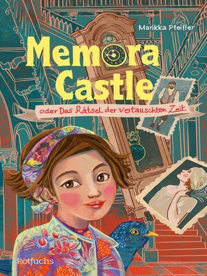 cover image of Memora Castle oder Das Rätsel der vertauschten Zeit